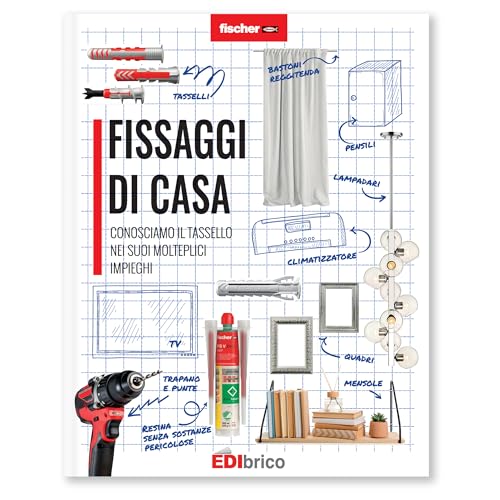 Fischer Fissaggi di Casa guida fai da te tasselli