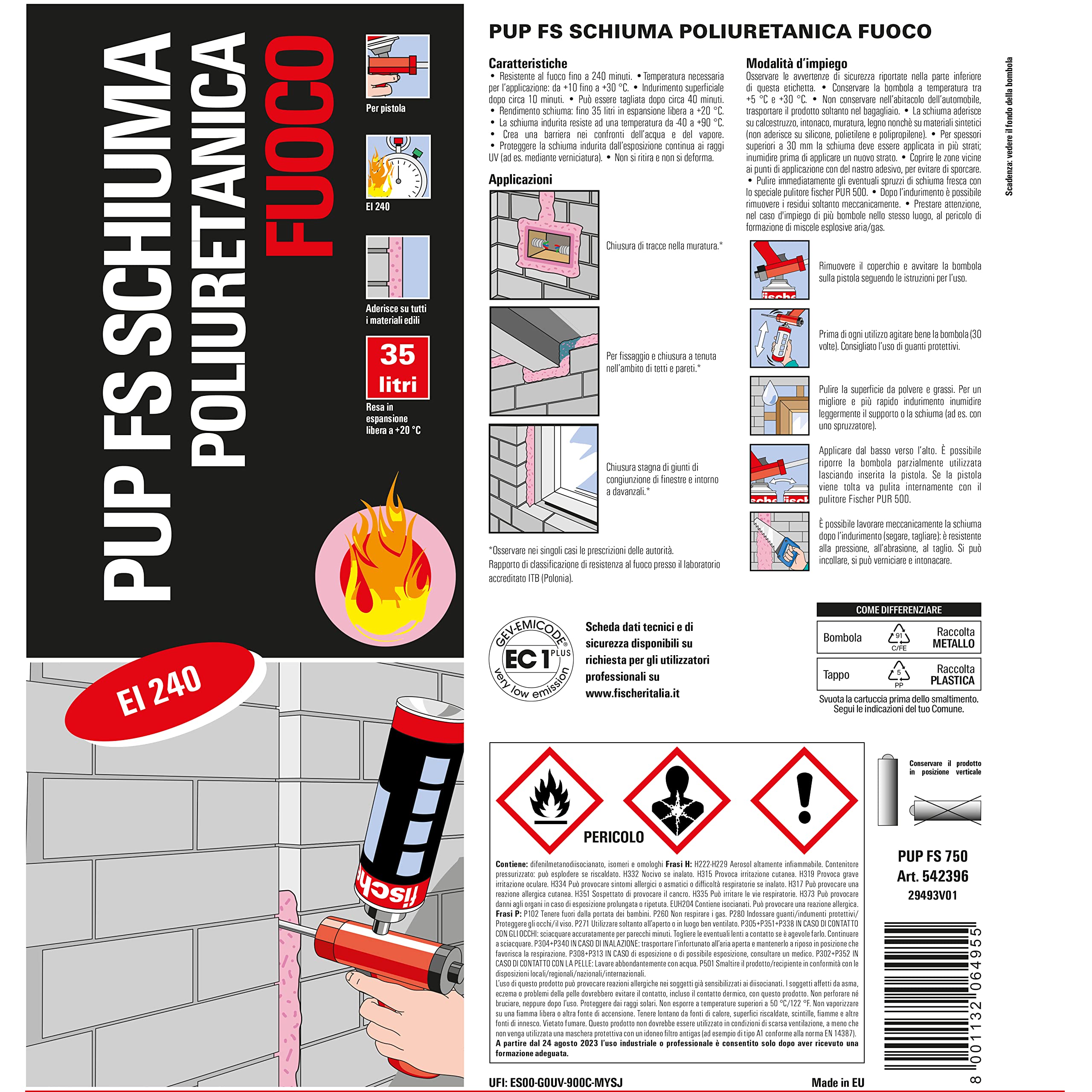 Fischer PUP FS 750 schiuma poliuretanica antifuoco EI240