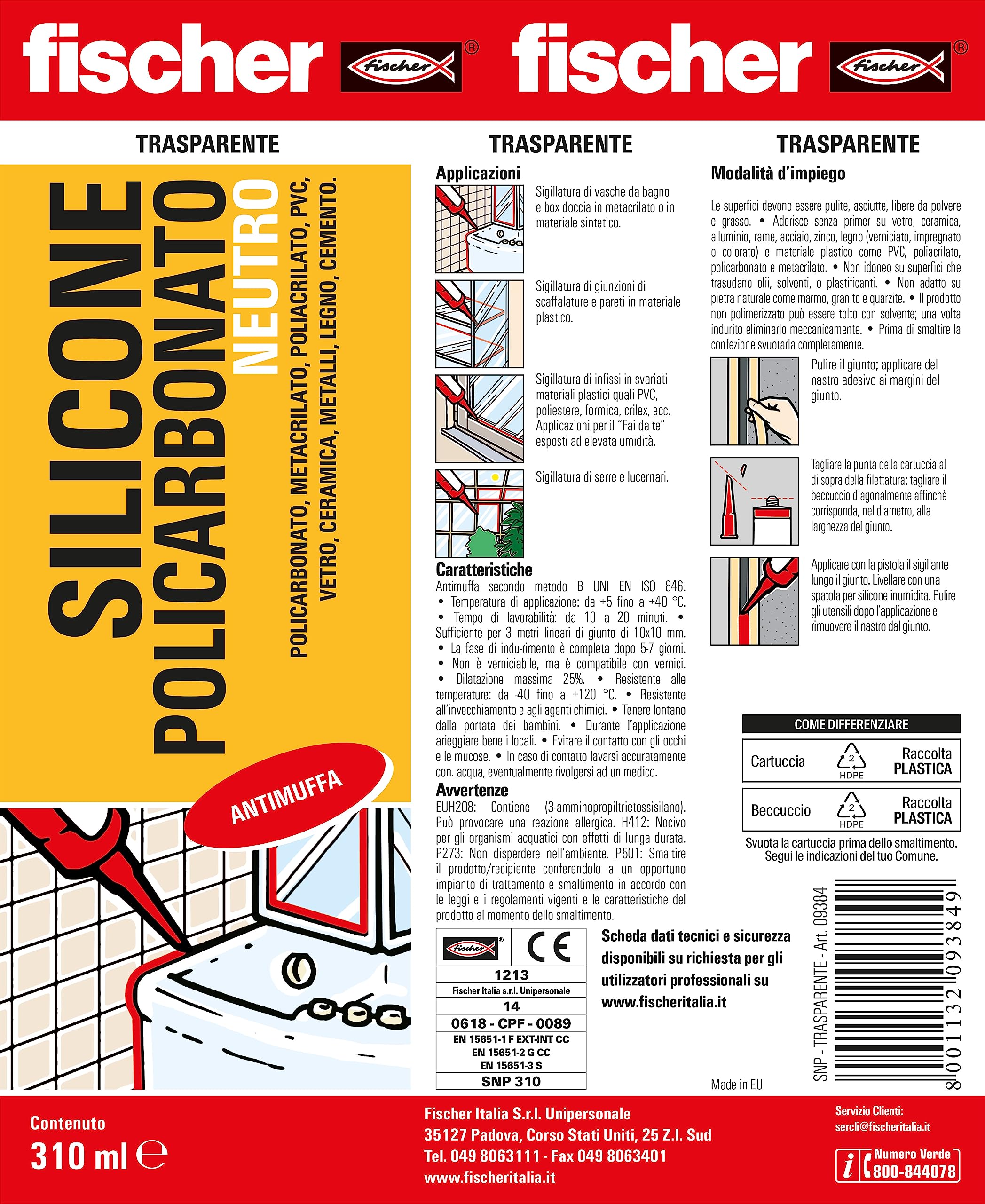 Fischer SNP 310 9384 silicone neutro trasparente antimuffa