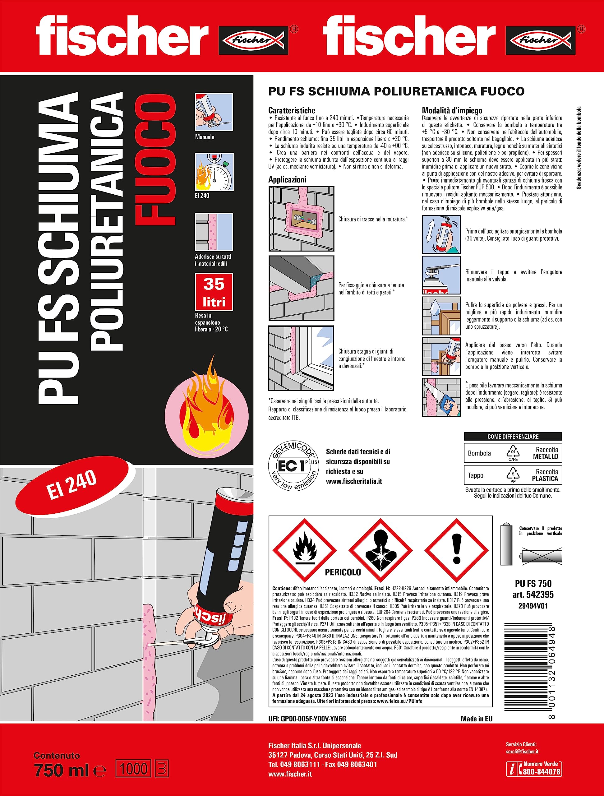 Fischer PU FS 542395 schiuma poliuretanica antifuoco EI240