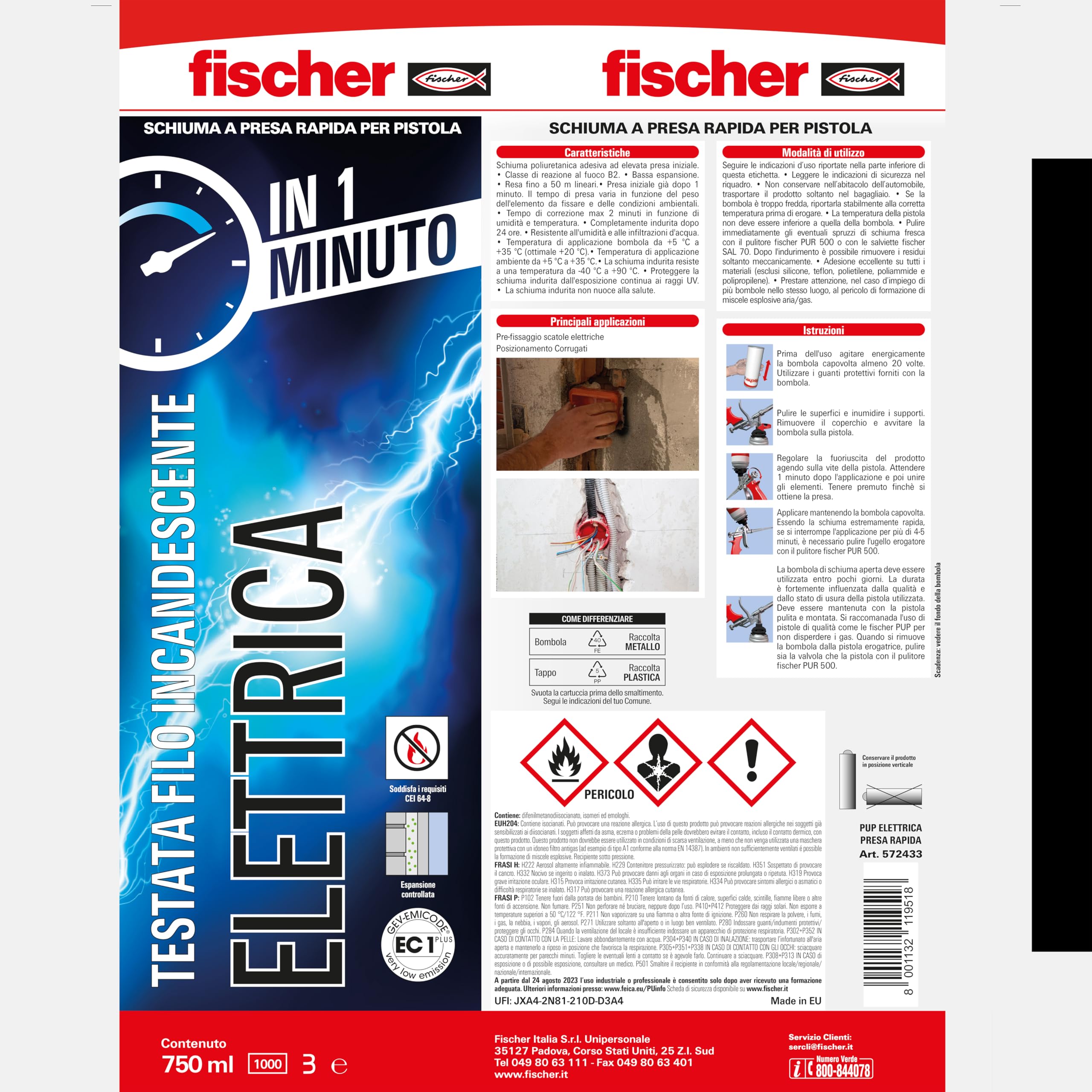 Fischer PUP schiuma elettrica 750 ml presa 60 secondi