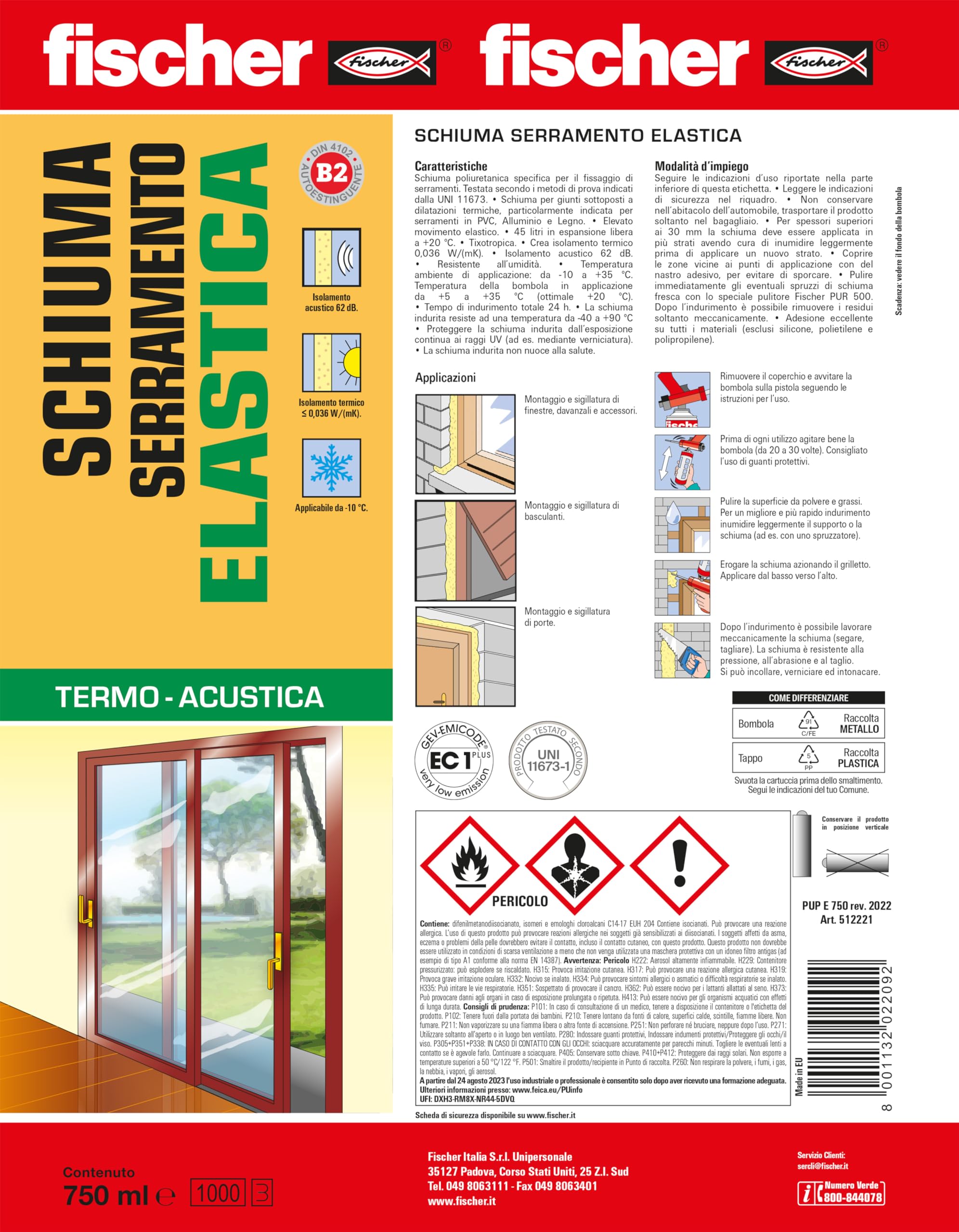 Fischer PUP E 750 schiuma poliuretanica 750 ml per serramenti